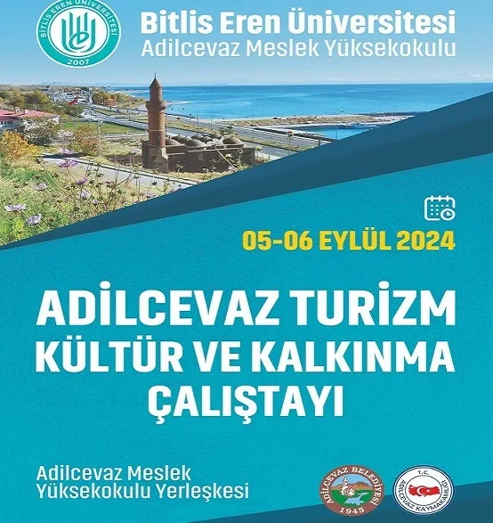 Adilcevaz Turizm Kültür ve  Kalkınma Çalıştayına Hazırlanıyor