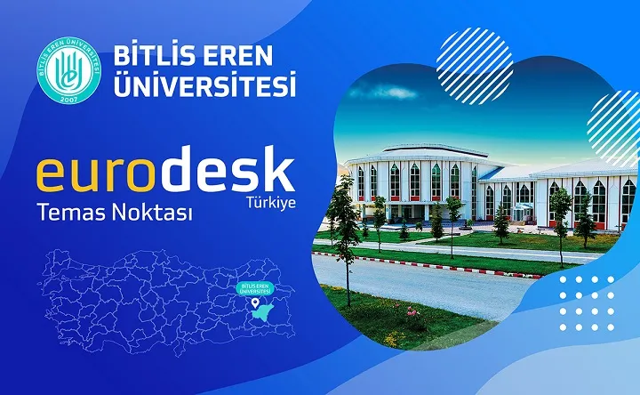 BEÜ Eurodesk Akreditasyonuyla  Avrupa Kapısını Gençlere Açıyor