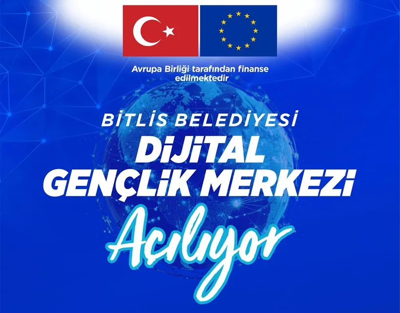 Bitlis’te Dijital Gençlik Merkezi Açılıyor